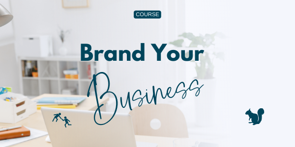 Brand Your Business