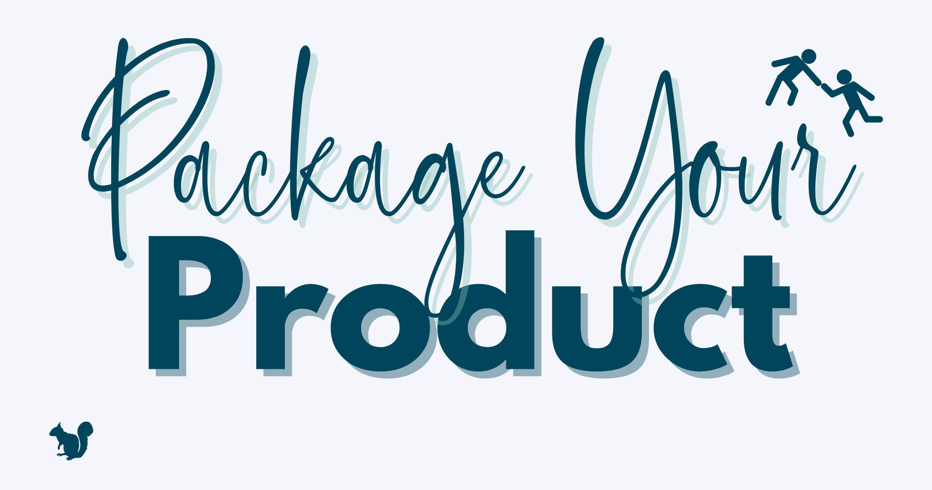 Package Your Product Course Banner